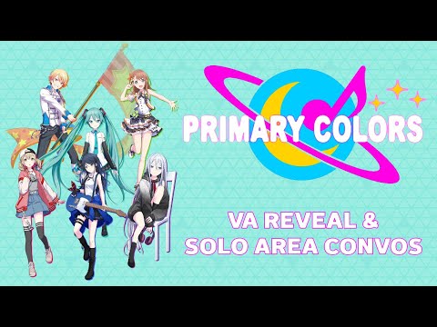 Primary Colors Project Sekai Fandub - VA Reveal (ft. Solo Area Conversations)