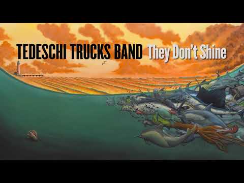 Tedeschi Trucks Band - They Don't Shine (audio)