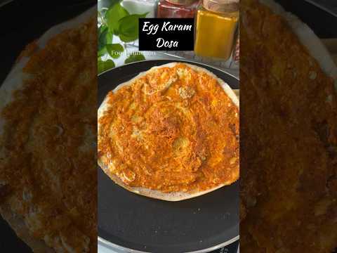 Egg Karam Dosa | Egg Dosa | Karam Dosa | #dosa #eggdosa #eggdosarecipe #dosarecipe #dosa_recipe