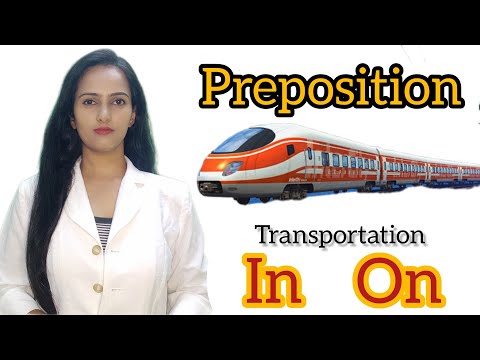 Preposition "In" and "On" ll Preposition for transportation ll Preposition ll In, On ll Pooja karn