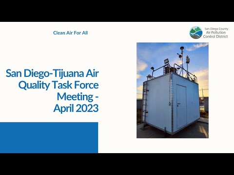 San Diego-Tijuana Air Quality Task Force Meeting April 2023