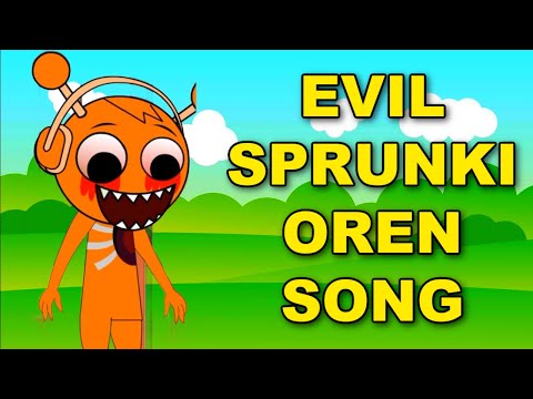 Sprunki Evil Oren Song Animated Music Video