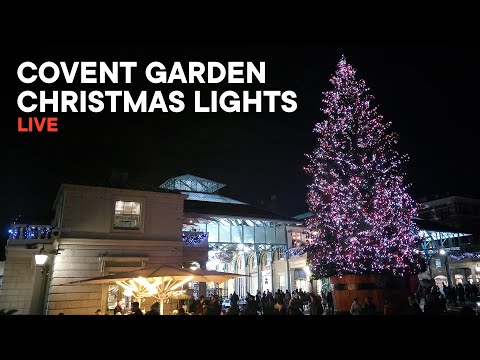 Covent Garden Christmas Lights 2023 Live Switch On