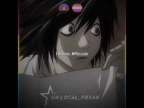 I know Mitsuda 😒 #deathnote