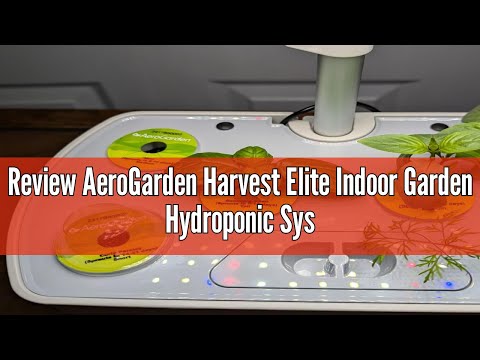 Review AeroGarden Harvest Elite Indoor Garden Hydroponic System with LED Grow Light and Herb Kit, Ho