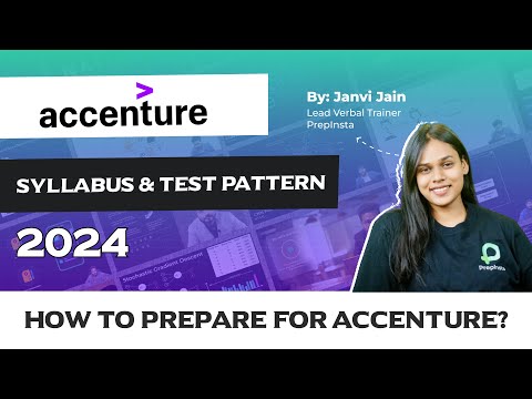 How to Prepare for Accenture? | Detailed Syllabus and Test Pattern On Campus 2024