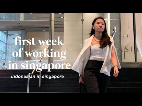 First Week of Working in Singapore (Indonesian in Singapore)