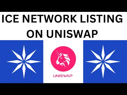 ICE NETWORK  LISTING ON UNISWAP