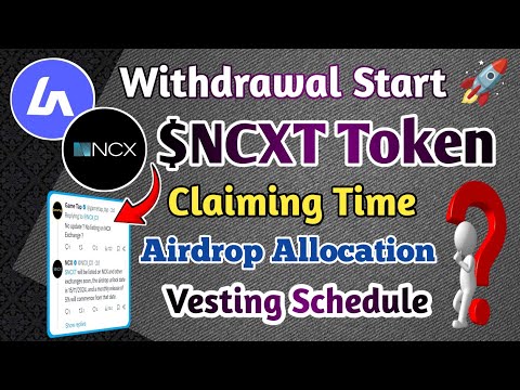 ✅ $NCXT Token Withdrawal Update/ $NCXT Vesting Period/$NCXT Sale or Hold/Free Airdrop Cryptocurrency