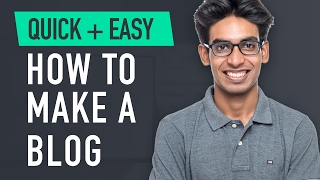 How to Make a Blog - Quick & Easy!