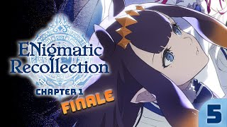 【ENigmatic Recollection】 To Save Them All....No Matter What It Costs 【#5】