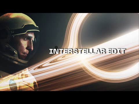 Interstellar Edit | Supermassive Black Hole by Muse | Unofficial Music Video