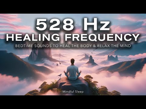 528 Hz Healing Frequency for Sleep