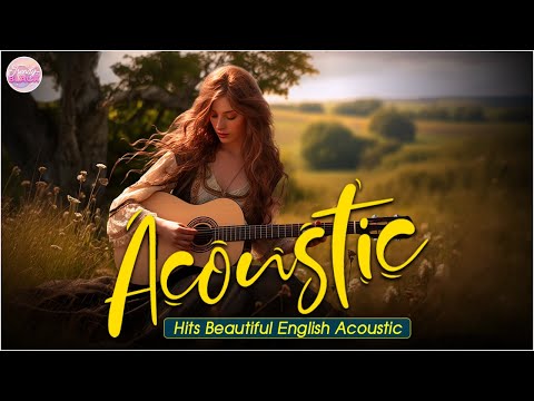 The Best Of Acoustic Songs Cover 2024 Playlist ❤️ Top Acoustic Love Songs Cover Of All Time