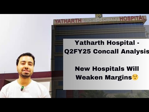 Yatharth Hospital- Margins Declined To 25% From 27%| Is This Still The Best Hospital Stock?