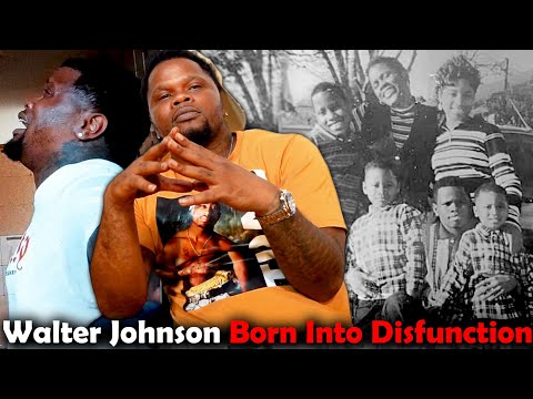 Walter Johnson born into Disfunction, Raised in a Trap, Being separated from Toya & More