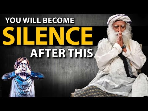 Sadhguru | Mastering The Power Of SILENCE🤫 | Mind | Meditation | Calm