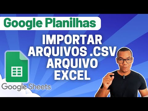 GOOGLE PLANILHAS [Google Sheets] 21 - IMPORTAR DADOS | IMPORT ARQUIVO CSV