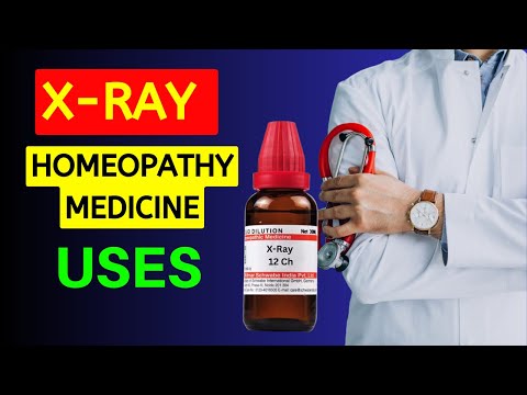 X Ray Homeopathy Medicine Uses