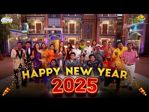 Happy New Year 2025 | Taarak Mehta Ka Ooltah Chashmah