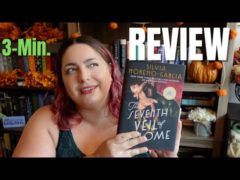 The Seventh Veil of Salome by Silvia Moreno-Garcia | 3-Minute Book Review