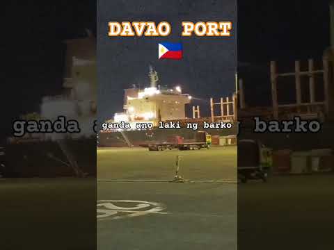 PORT OF DAVAO VESSEL LOADED OF FERTILIZER🇵🇭#safetyfirstalways  #viralvideo🇵🇭 #seaferer🖐️❤️