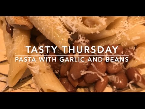 Easy pantry pasta and bean dinner - a Tasty Thursday video