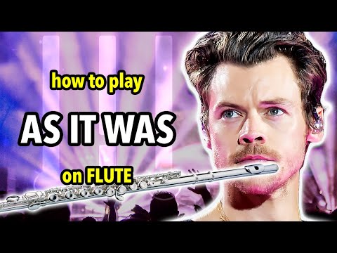 How to play As It Was on Flute | Flutorials