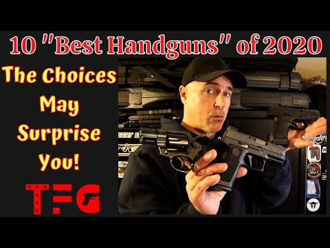 10 "Best Handguns" of 2020 - TheFirearmGuy