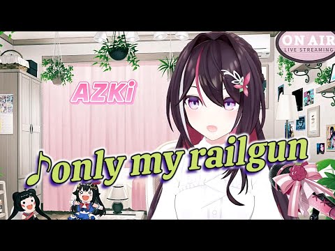 【AZKi】♪only my railgun/FripSide【歌枠切り抜き】