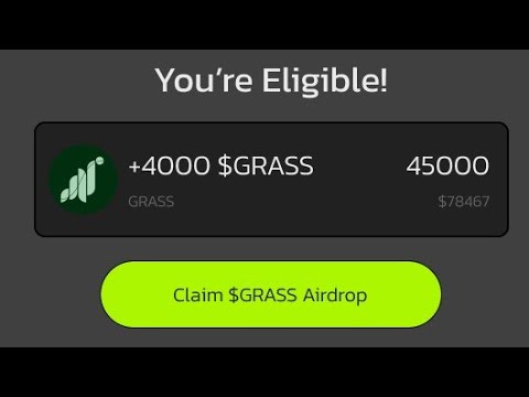 Grass Airdrop - Claim Up To $5K $GRASS Airdrop