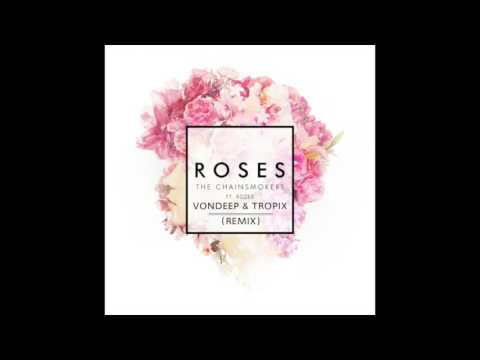 Roses - The Chainsmokers (Tropix Remix)