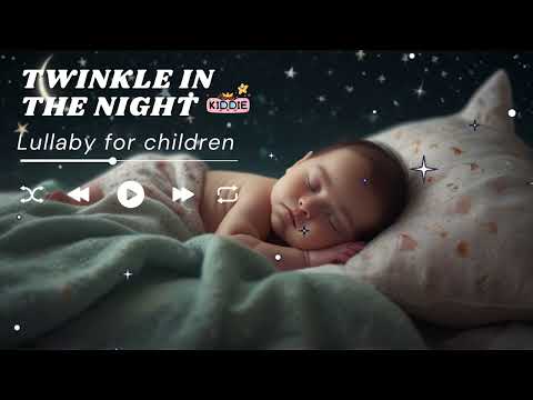 30 Minute Deep Sleep Music for Kids | Twinkle in the Night | Soothing Instrumental Lullabies