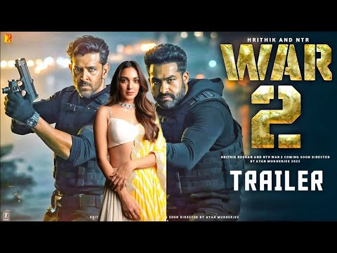 War 2 - Official Trailer | Hrithik Roshan | Jr Ntr | Kiara Advani | Salman khan | War 2 Teaser