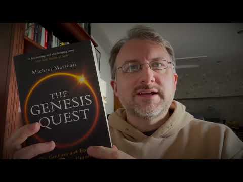 The Genesis Quest with Michael Marshall