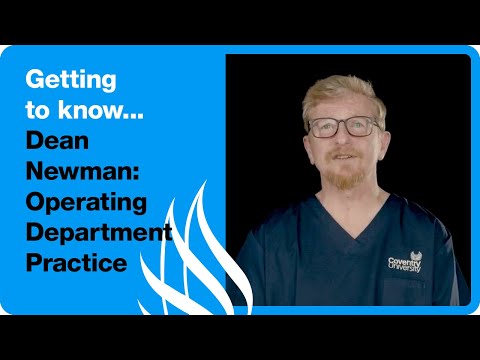 Getting To Know... Dean Newman | Operating Department Practice #gettingtoknowseries