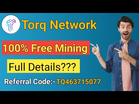 New free mining app 2024 | Torq Network Referral Code | Torq Network