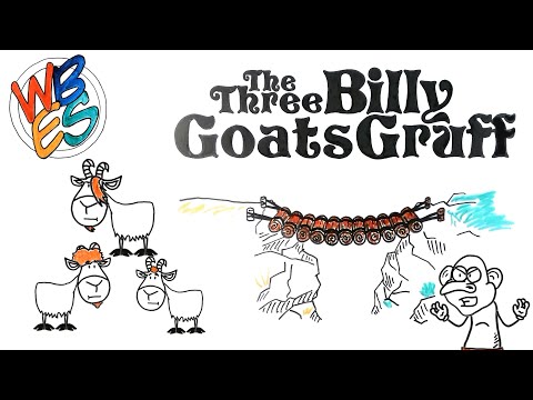 WBES: The Three Billy Goats Gruff