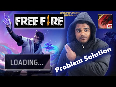 Free Fire Loading Problem | Complete Solution