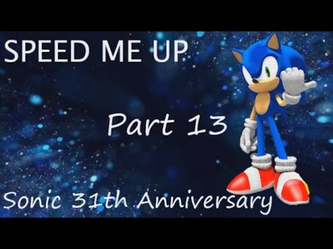 Speed me Up (Part 13) [Micky_Gamer]