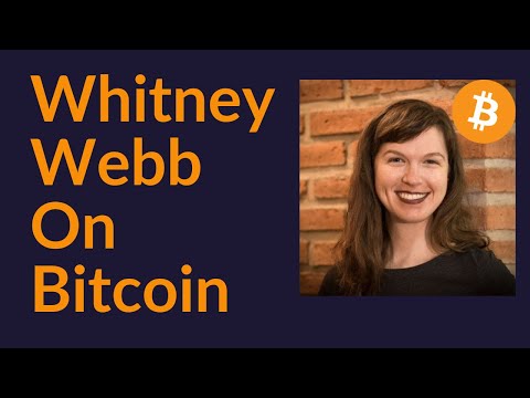 Whitney Webb on Bitcoin