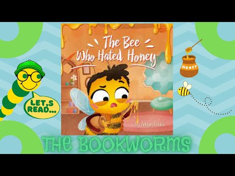 The Bee Who Hated Honey🐝🍯 - By Adisan Books