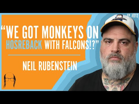 #012 - Neil Rubenstein