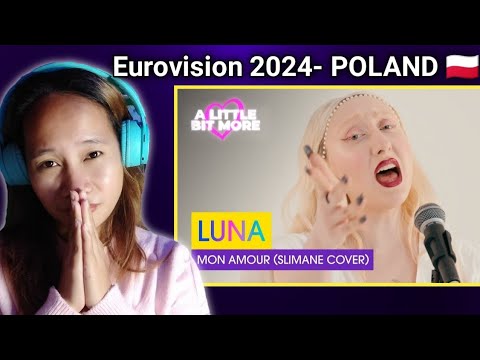 Luna - Mon Amour (Slimane Cover) Poland 🇵🇱 | #eurovisionalbm | Reaction