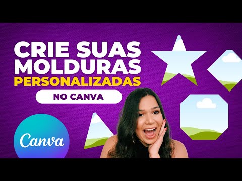 Como criar suas próprias MOLDURAS PERSONALIZADAS no Canva [GRÁTIS] - Canva Frame Maker