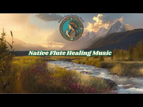 Native Flute Healing Music  Live Stream