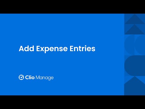 Add Expense Entries in Clio Manage