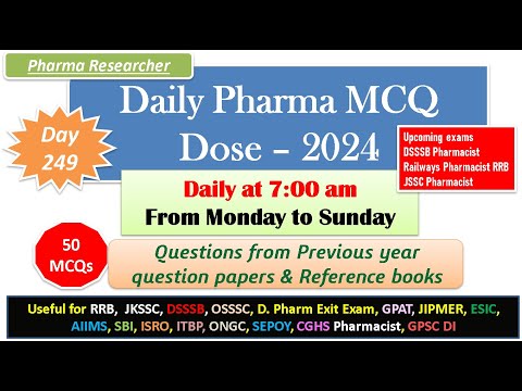 Day 249 Daily Pharma MCQ Dose Series 2024 II 50 MCQs II #exitexam #pharmacist #rrbpharmacist  #dsssb