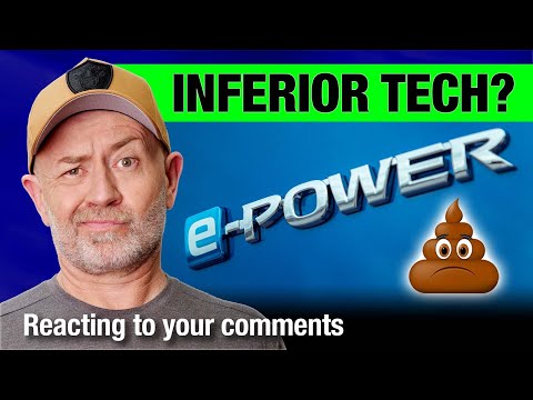 Reacting to your Nissan e-Power feedback & criticism | Auto Expert John Cadogan