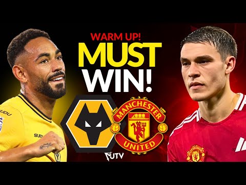 UNITED Must Win Today Against WOLVES! Countdown to KICK OFF!